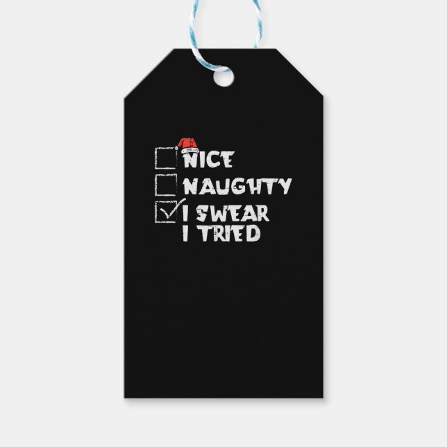 Nice Naughty Tried My Best Holiday Humor Geschenkanhänger (Vorderseite)