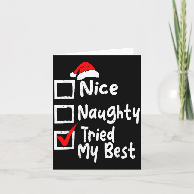 Nice Naughty Tried My Funny Christmas List Family  Karte (Vorderseite)