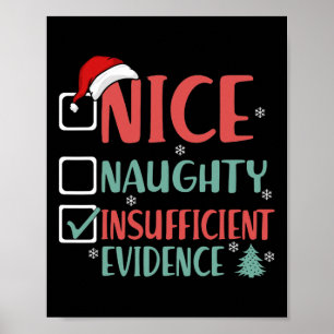 Nice Naughty Ungenügend Beweise Funny Christmas Poster