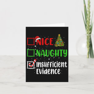Nice Naughty Ungenügend Beweise Weihnachtsliste Karte
