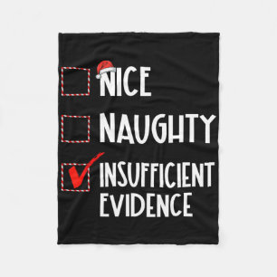 Nice Naughty ungenügende Beweise Weihnachten Weihn Fleecedecke