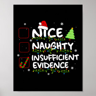 Nice Naughty ungenügende Beweise Weihnachten Weihn Poster