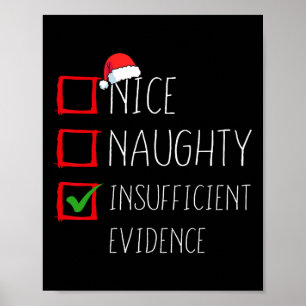 Nice Naughty ungenügende Beweise Weihnachten Weihn Poster