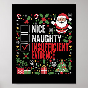 Nice Naughty ungenügende Beweise Weihnachten Weihn Poster