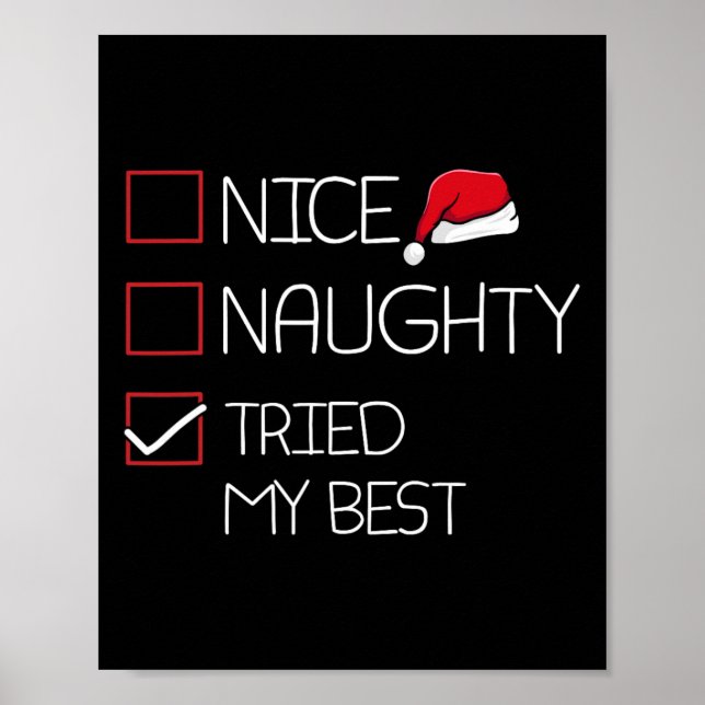 Nice Naughty versuchte meine besten Weihnachten Pa Poster (Vorne)