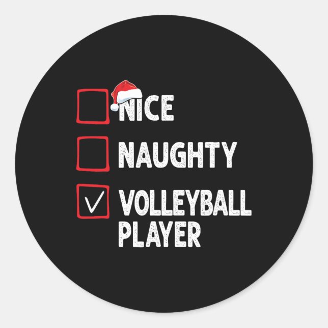 Nice Naughty Volleyball Player Boys Christmas Girl Runder Aufkleber (Vorderseite)