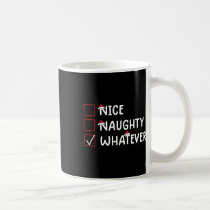 Nice Naughty Was auch immer Niedliche Weihnachten Kaffeetasse