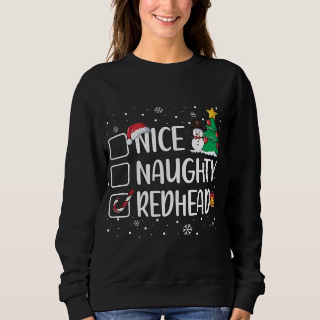 Nice or Naughhead Funny Funny Christmas Pajama Xma Sweatshirt (Vorderseite)