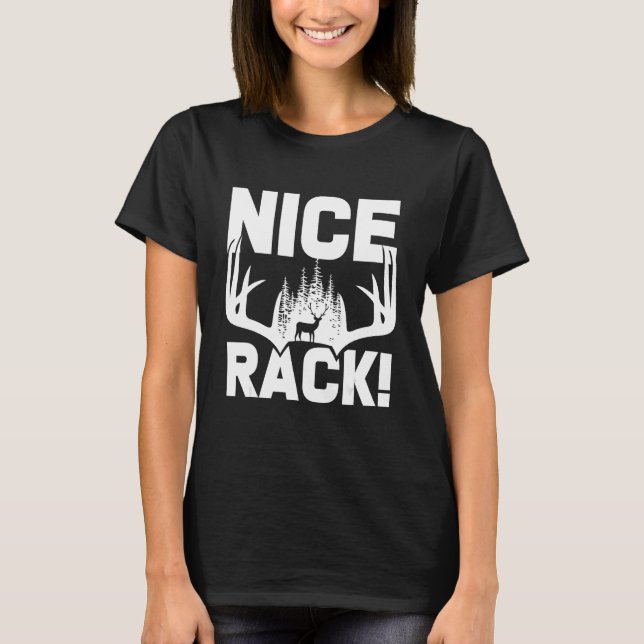 Nice Rack Antlers Deer Funny Junting Hunter Spaß T-Shirt (Vorderseite)