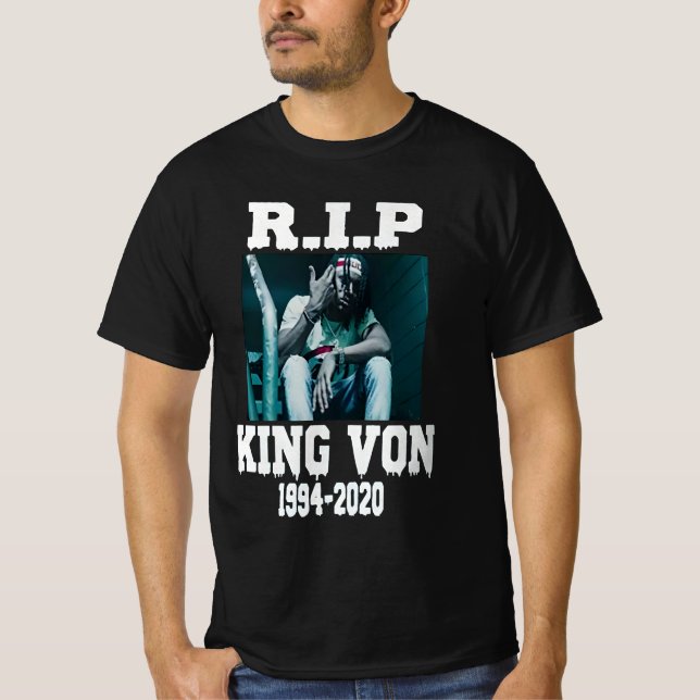 " Nice Rip King Von " T-Shirt (Vorderseite)