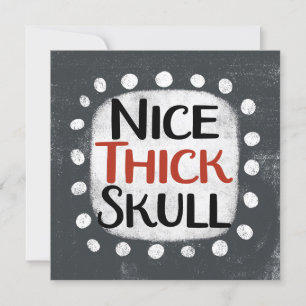 Nice Thick Skull Grußkarte Karte