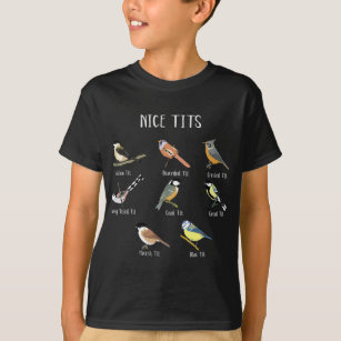 Nice Tit Funny Bird Watching Spaß T-Shirt