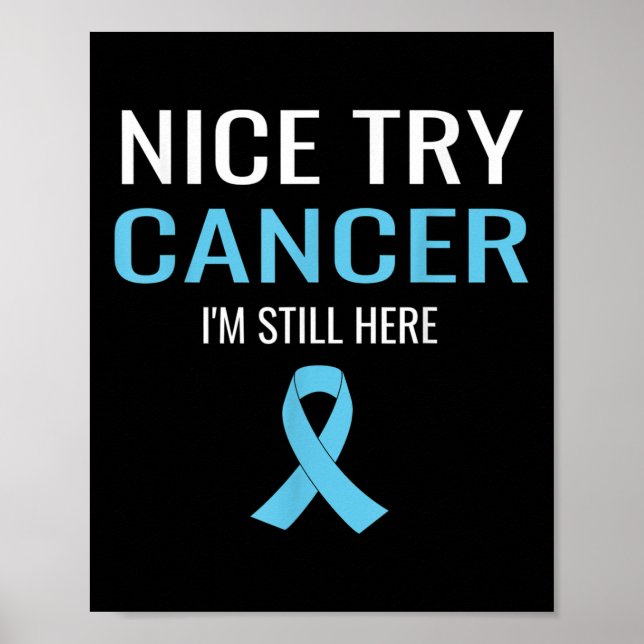 Nice Try Cancer Prostate Cancer Awareness Poster (Vorne)