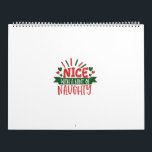 Nice With A Hint Of Naughty Kalender<br><div class="desc">Nice With A Hint Of Naughty. Happy New Year Gift. Winter Marry Christmas Sweet Souvenir. Xmas Love Creative Present. Get Holiday Happiness New Year X-mas Good Mood.</div>