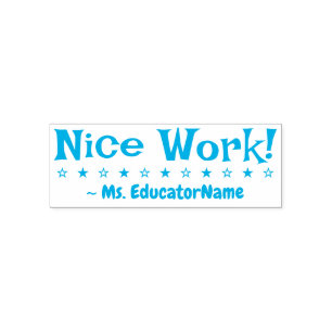 "Nice work!" + Name des Lehrers Rubber Briefmarke Permastempel