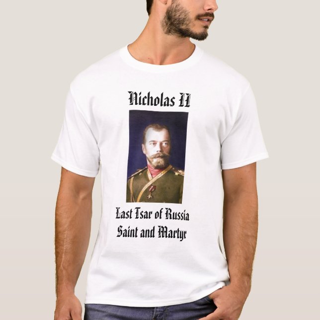 Nicholas II, Nicholas II, letzter Zar von T-Shirt (Vorderseite)