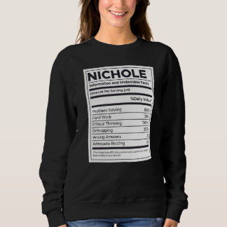 Nichole Ernährungsinformation Problem lösen Sweatshirt