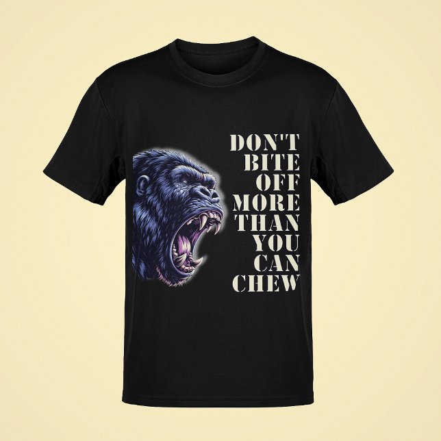 Nicht abbeißen, als Gorilla Mens kauen zu können T-Shirt (Von Creator hochgeladen)
