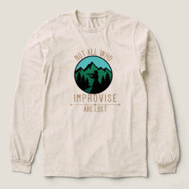 Nicht alle, die improvisieren, sind verloren Tri-Blend shirt