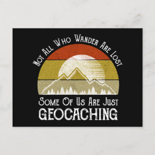 Nicht alle, die wandern, haben das Geocaching verl Postkarte