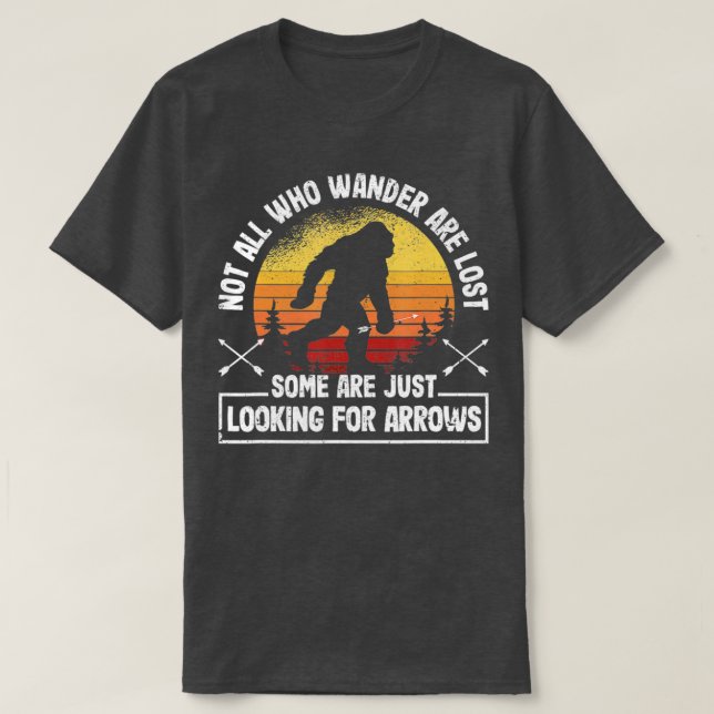 Nicht alle, die wandern, haben den Funny Archery B T-Shirt (Design vorne)