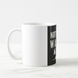 Nicht alle, die wandern, sind verloren Bergkunst  Kaffeetasse