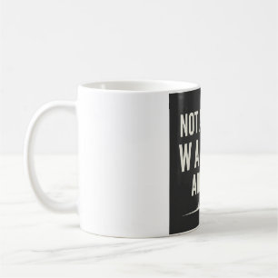 Nicht alle, die wandern, sind verloren Bergkunst Kaffeetasse