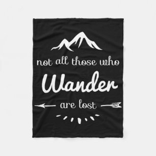 Nicht alle, die wandern, sind verloren lustiges Wa Fleecedecke