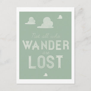Nicht alle, die wandern, sind verloren postkarte
