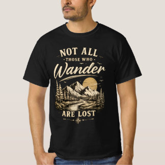 Nicht alle, die wandern, sind verloren Vintage-Wan T-Shirt