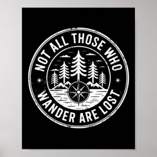 Nicht alle, die wandern, sind verloren Wandern Cam Poster