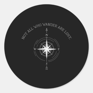 Nicht alle, die wandern, sind verlorene Reisende Runder Aufkleber
