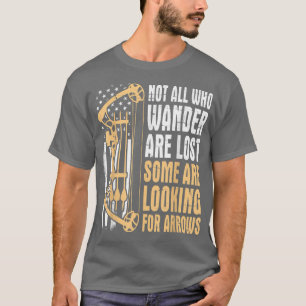 Nicht alle, die wandern verlieren einige suchen na T-Shirt