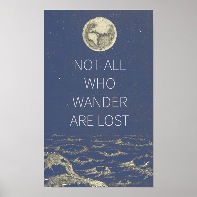 Nicht alle, die wandern, verlieren Mond und Erde i Poster (Vorne)