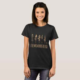 Nicht alle, die wandern, verloren Camping T-Shirt