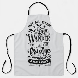 Nicht alle, die zum Kühlschrank wandern... Schürze