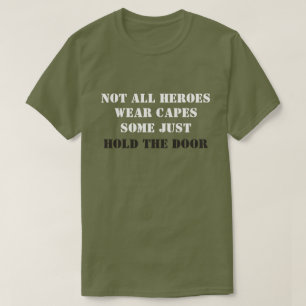 Nicht alle Held-Abnutzungs-Kape T-Shirt