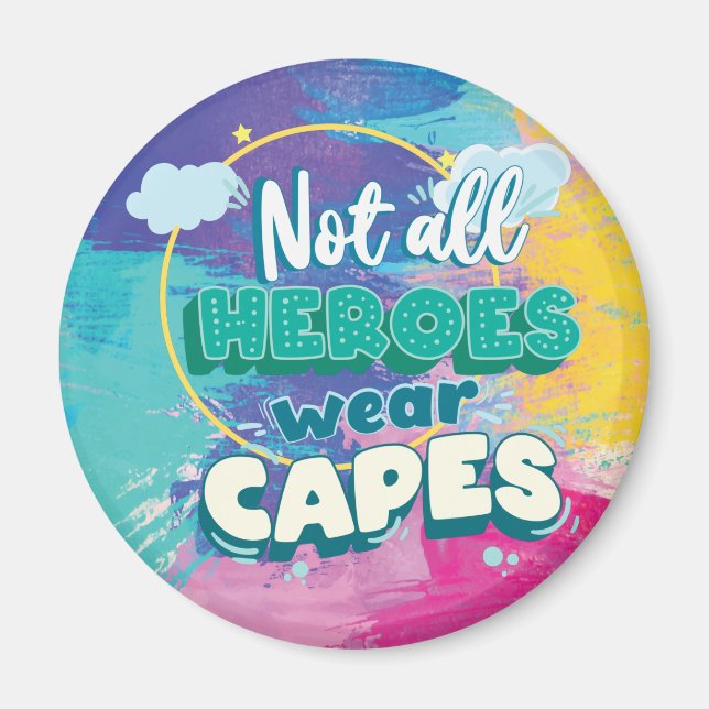 Nicht alle Helden tragen Kappen. Magnet (Vorne)
