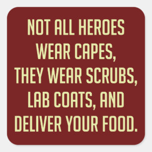 Nicht alle Helden tragen Kaps Quadratischer Aufkleber