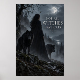 Nicht alle Hexen haben Katzen Hexen Wolf Poster