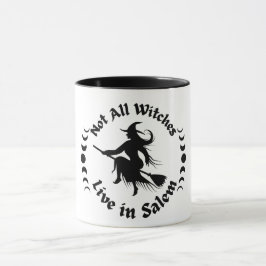 Nicht alle Hexen leben in Salem-Tasse Tasse