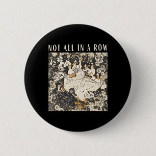 Nicht alle in einer Reihe Lustige Ente Vintage Ret Button
