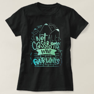 Nicht alle Klassenzimmer haben vier Wände, die zu T-Shirt