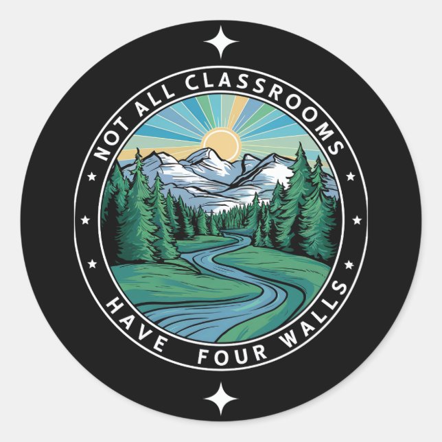 Nicht alle Klassenzimmer haben vier Wände Natursch Runder Aufkleber (Vorderseite)