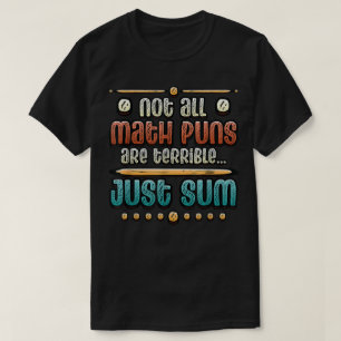 Nicht alle mathematischen Witze sind schrecklich, T-Shirt