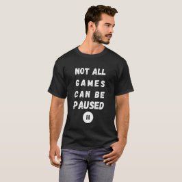 Nicht alle Spiele können online ins Funny Gamer T- T-Shirt