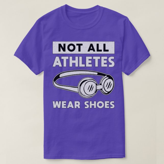 Nicht alle Sportler tragen Schuhe und schwimmen im T-Shirt (Design vorne)