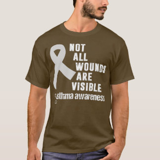 Nicht alle Wunden sind erkennbar Asthma Awareness  T-Shirt