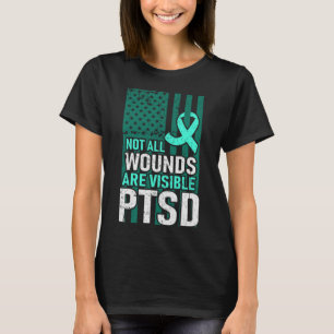 Nicht alle Wunden sind sichtbar PTSD Unterstützung T-Shirt
