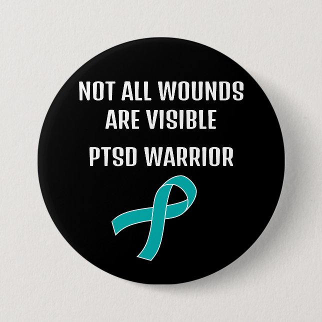 NICHT ALLE WUNDEN SIND SICHTBAR. PTSD WARRIOR. BUTTON (Vorderseite)
